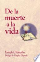 Libro De La Muerte a La Vida