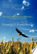 Libro De Los Campos A La Libertad Los Eslabones De La Vida