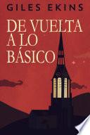 Libro De Vuelta A Lo Básico