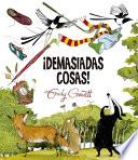Libro ¡demasiadas Cosas!