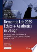 Libro Dementia Lab 2025: Ethics + Aesthetics in Design