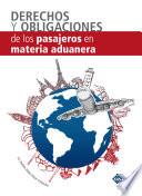 Libro Derecho y obligaciones de los pasajeros en Materia Aduanera 2017