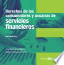 Libro Derechos de los consumidores y usuarios de servicios financieros