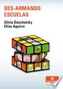 Libro Des-armando escuelas