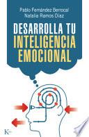Libro Desarrolla tu inteligencia emocional