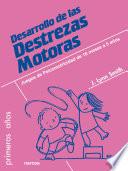 Libro Desarrollo de las destrezas motoras