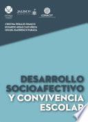 Libro Desarrollo socioafectivo y convivencia escolar