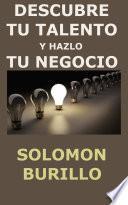 Libro DESCUBRE TU TALENTO Y HAZLO TU NEGOCIO