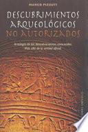 Libro Descubrimientos Arqueologicos No Autorizados