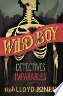 Libro Detectives imparables (Wild Boy 2)