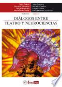 Libro Diálogos entre teatro y neurociencias