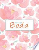Libro Diario de Boda - El único planificador completamente en español, Agenda de la novia: Cosas que hacer, lista de bodas, proveedores, lista de invitados - 100 páginas