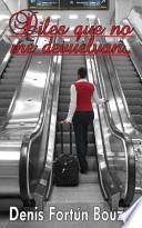 Libro Diles que no me devuelvan...