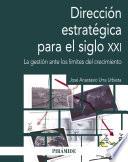 Libro Dirección estratégica para el siglo XXI