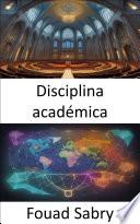 Libro Disciplina académica