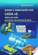 Libro DISEÑO Y FABRICACIÓN CON CATIA V5