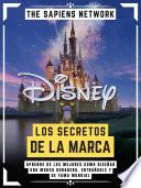 Libro Disney: Los Secretos De La Marca