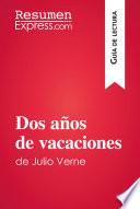 Libro Dos años de vacaciones de Julio Verne (Guía de lectura)