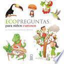 Libro Ecopreguntas para niños curiosos