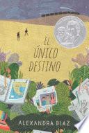 Libro El Ãºnico destino