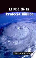Libro El abc de la Profecia Biblica