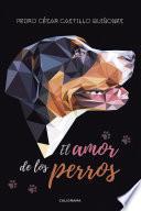 Libro El amor de los perros