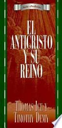 Libro El Anticristo y Su Reino