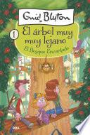 Libro El árbol muy muy lejano 1 - El bosque encantado
