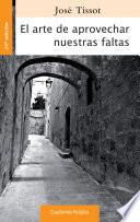 Libro El arte de aprovechar nuestras faltas