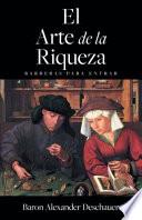 Libro El Arte de la Riqueza: Barreras para entrar.