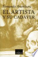 Libro El artista y su cadáver