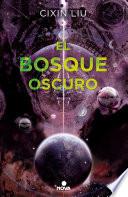 Libro El bosque oscuro/ The Dark Forest