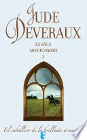 Libro El caballero de la brillante armadura (La saga Montgomery 10)