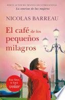 Libro El café de los pequeños milagros