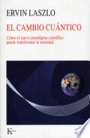 Libro El cambio cuántico