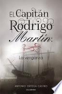 Libro El Capitán Rodrigo Martín: La venganza