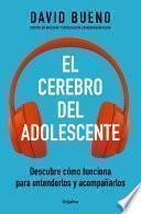 Libro El cerebro del adolescente