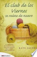 Libro El Club de los Viernes Se Reune de Nuevo = Club Meets on Friday Again