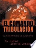 Libro El Comando Tribulación