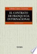 Libro El contrato de franquicia internacional