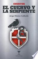 Libro El cuervo y la serpiente
