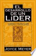 Libro El Desarrollo de un Lider