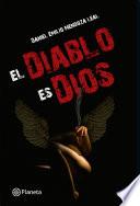 Libro El diablo es Dios
