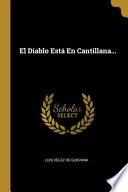 Libro El Diablo Está En Cantillana...