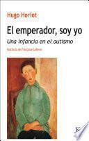 Libro El emperador, soy yo