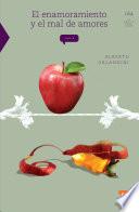 Libro El enamoramiento y el mal de amores