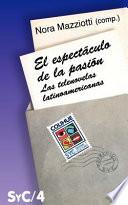 Libro El Espectáculo de la pasión