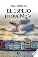 Libro El espejo en que me vi