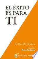 Libro El éxito es para ti