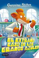 Libro El extraño caso de los granos azules